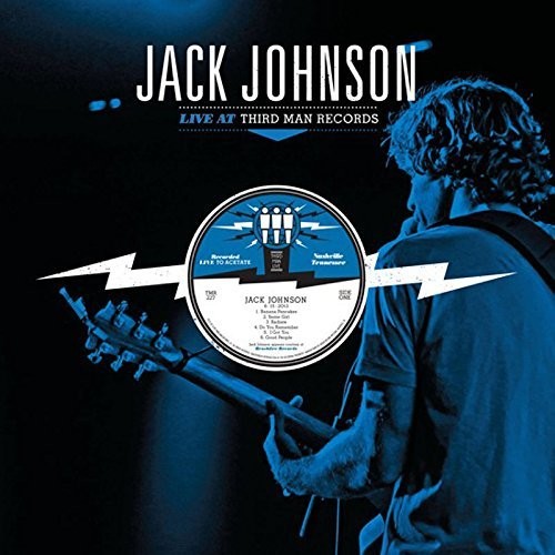 Jack Johnson: Live at Third Man Records 6-15-13 [ Record ]