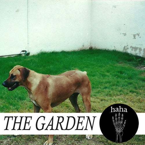 The Garden: haha [ Record ]