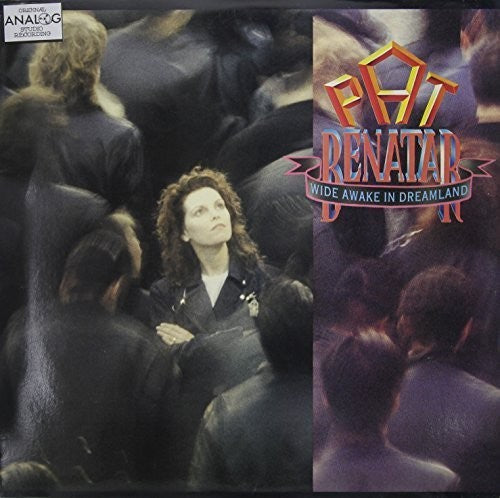 Pat Benatar: Wide Awake in Dreamland [ Record ]