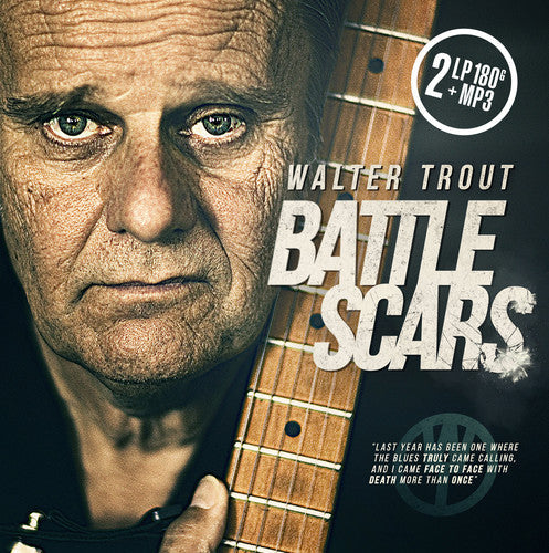 Walter Trout: Battle Scars [ Record ]