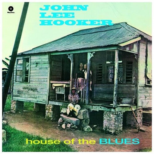 John Lee Hooker: House of the Blues [ Record ]