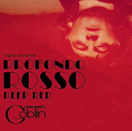 Claudio Simonetti's Goblin: Deep Red / Profondo Rosso (Original Soundtrack) [ Record ]