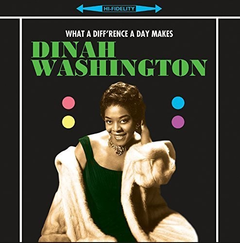 Dinah Washington: What a Difference a Day Makes [ Record ]