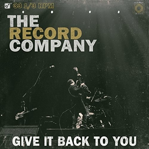 Record Company: Give It Back to You [ Record ]