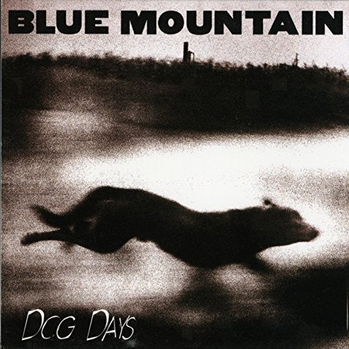 Blue Mountain: Dog Days [ Record ]