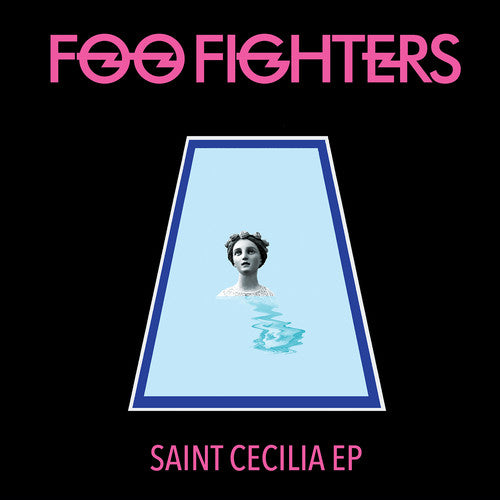 Foo Fighters: Saint Cecilia [ Record ]