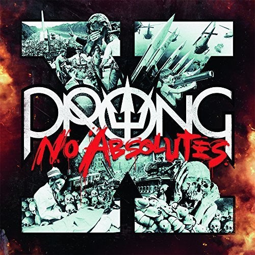 Prong: X - No Absolutes [ Record ]