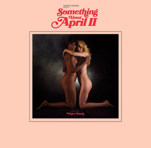 Adrian Younge Presents Venice Dawn: Something About April Part 2 [ Record ]