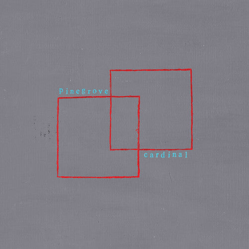 Pinegrove: Cardinal [ Record ]