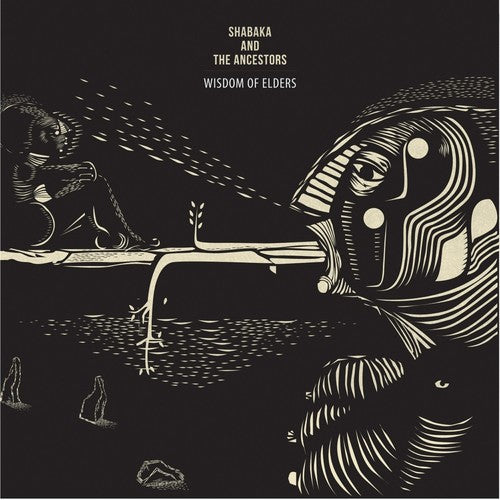 Shabaka & The Ancestors: Wisdom Of Elders [ Record ]