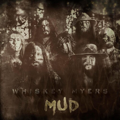 Whiskey Myers: Mud [ Record ]
