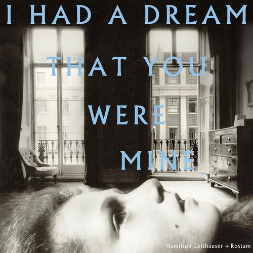 Hamilton Leithauser: I Had A Dream That You Were Mine [ Record ]