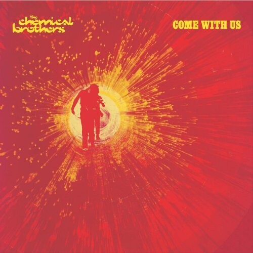 The Chemical Brothers: Come With Us [ Record ]