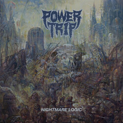 Power Trip: Nightmare Logic [ Record ]