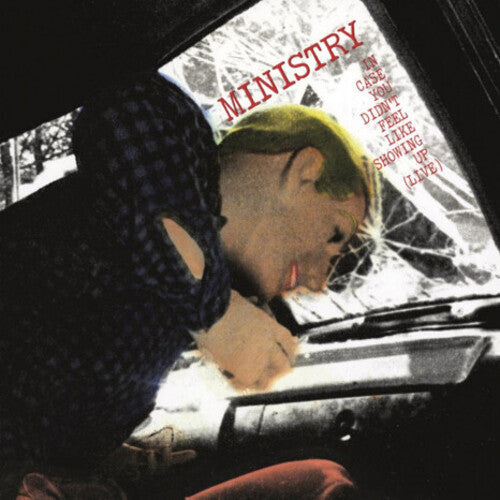 Ministry: In Case You Didn't Feel Like Showing Up [ Record ]
