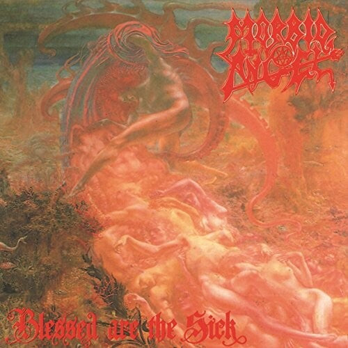Morbid Angel: Blessed Are The Sick [ Record ]