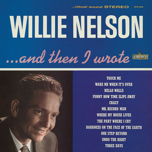 Willie Nelson: ...and Then I Wrote [ Record ]