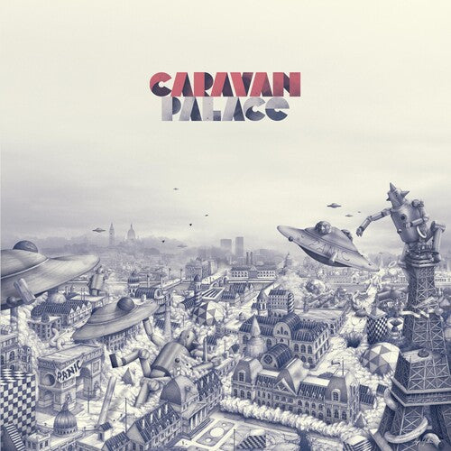 Caravan Palace: Panic [ Record ]