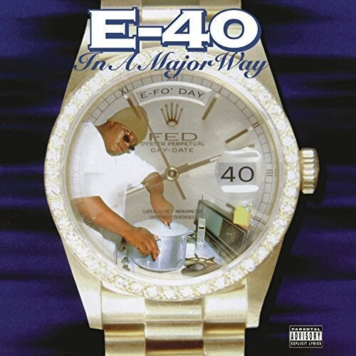 E-40: In A Major Way [ Record ]