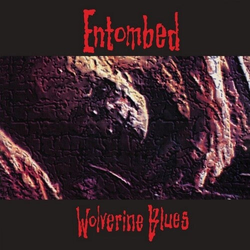 Entombed: Wolverine Blues [ Record ]