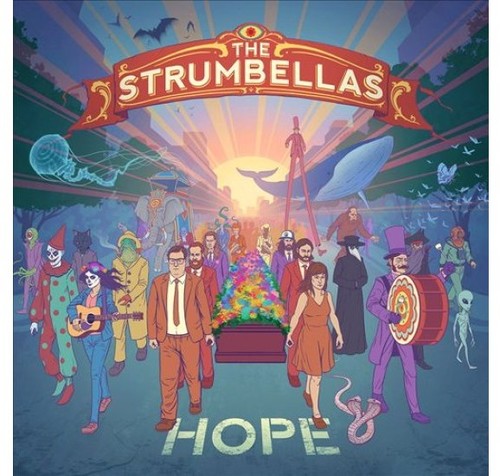 The Strumbellas: Hope [ Record ]
