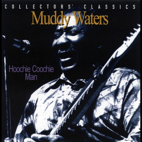 Muddy Waters: Hoochie Coochie Man: Live At The Rising Sun Celebrity Jazz Club [ Record ]