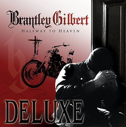 Brantley Gilbert: Halfway To Heaven [ Record ]