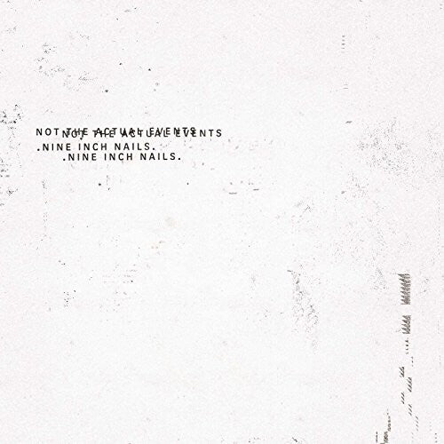 Nine Inch Nails: Not The Actual Events [ Record ]