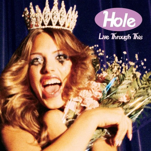 Hole: Live Through This [ Record ]