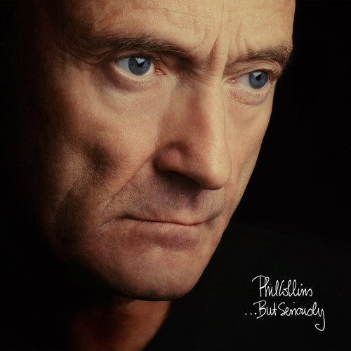 Phil Collins: ...But Seriously [ Record ]
