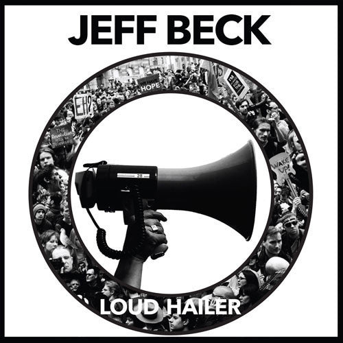Jeff Beck: Loud Hailer [ Record ]