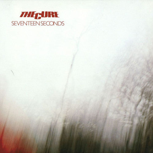 The Cure: Seventeen Seconds [ Record ]
