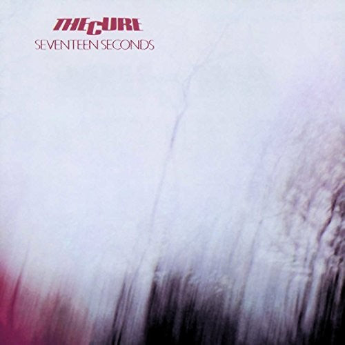 The Cure: Seventeen Seconds [ Record ]