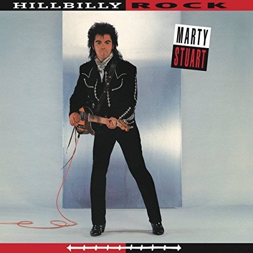 Marty Stuart: Hillbilly Rock [ Record ]
