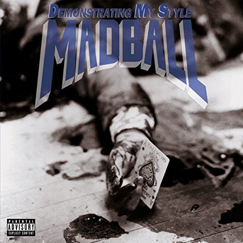 Madball: Demonstrating My Style [ Record ]