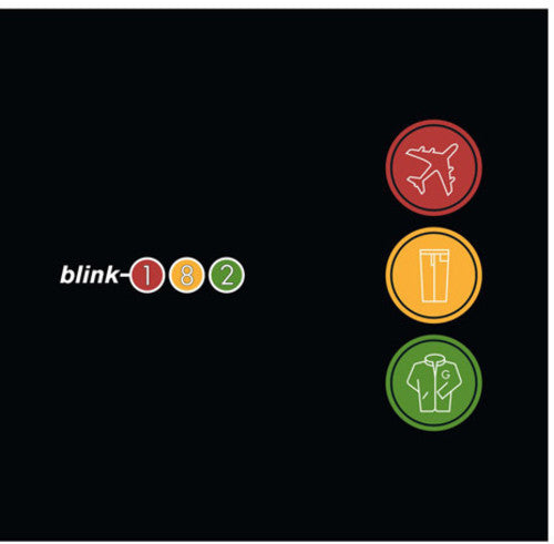 Blink 182: Take Off Your Pants And Jacket (WM) [ Record ]
