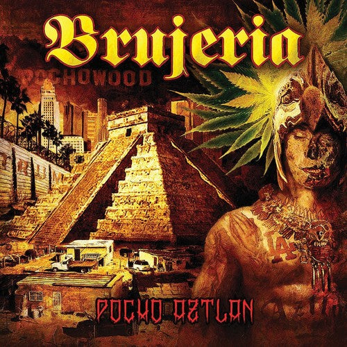 Brujeria: Pocho Aztlan [ Record ]