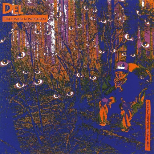 Del tha Funkee Homosapien: I Wish My Brother George Was Here [ Record ]