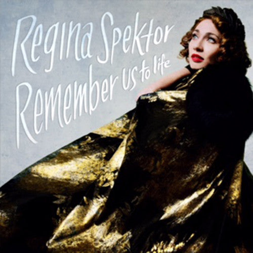 Regina Spektor: Remember Us To Life [ Record ]