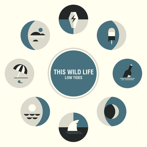 This Wild Life: Low Tides [ Record ]