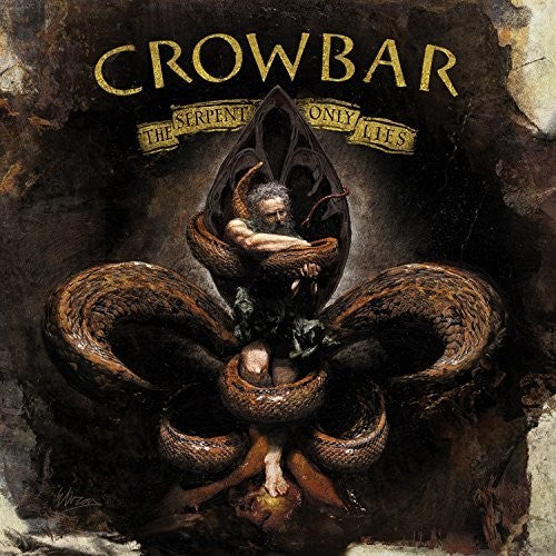 Crowbar: Serpent Only Lies [ Record ]
