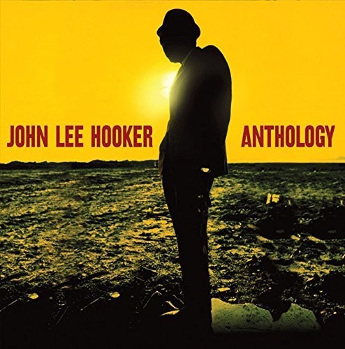 John Lee Hooker: Anthology [ Record ]