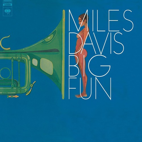 Miles Davis: Big Fun [ Record ]