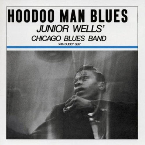 Junior Wells: Hoodoo Man Blues [ Record ]