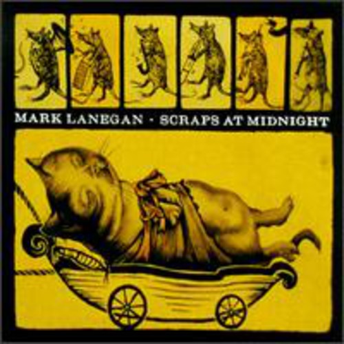 Mark Lanegan: Scraps At Midnight [ Record ]