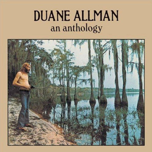 Duane Allman: An Anthology [ Record ]