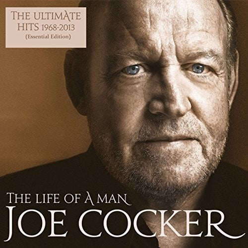 Joe Cocker: The Life Of A Man: Ultimate Hits 1968-2013 [ Record ]