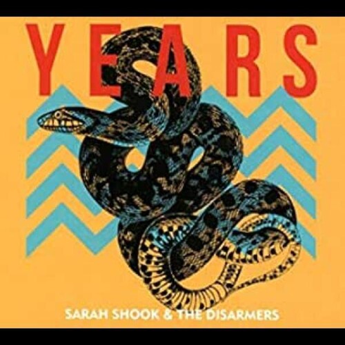 Sarah Shook & The Disarmers: Years [ Record ]