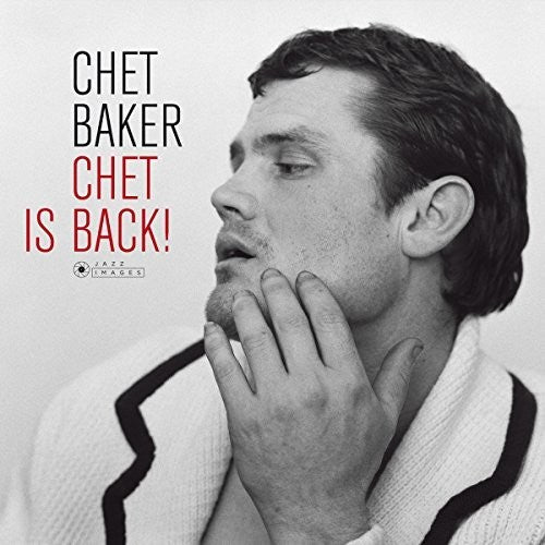 Chet Baker: Chet Is Back [ Record ]