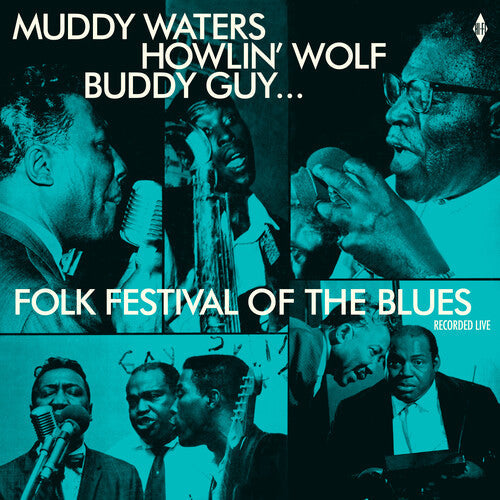 Various Artists: Folk Festival Of The Blues With Muddy Waters, Howlin Wolf, Buddy Guy, Sonny Boy Williamson, Willie Dixon / Various [ Record ]